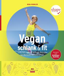 Vegan, schlank & fit von Winkler,  Nina