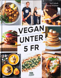 Vegan unter 5 Fr von Adank,  Joel, Widmer,  Muriel