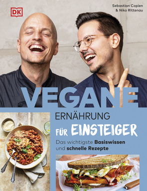 Vegane Ernährung für Einsteiger von Copien,  Sebastian, Rittenau,  Niko