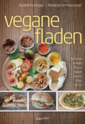 Vegane Fladen von Kallinger,  Rudolf, Schmoranzer,  Marlene