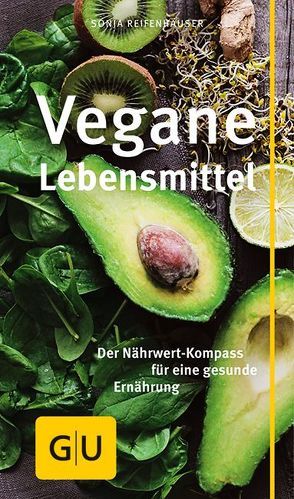 Vegane Lebensmittel von Reifenhäuser,  Sonja