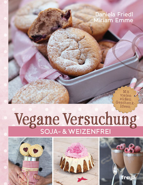 Vegane Versuchung von Emme,  Miriam, Friedl,  Daniela