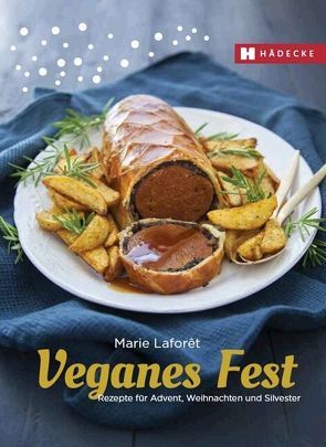 Veganes Fest von Laforêt,  Marie