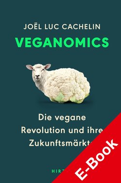 Veganomics von Cachelin,  Joel Luc