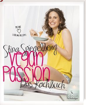 Veganpassion • Das Kochbuch von Spiegelberg,  Stina