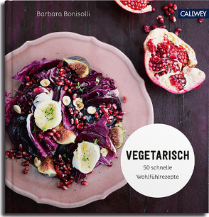 Vegetarisch von Bonisolli,  Barbara