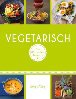 Vegetarisch von Berg,  König