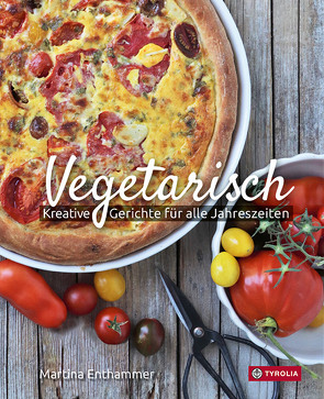 Vegetarisch von Enthammer,  Martina