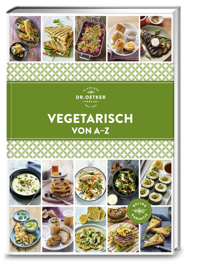 Vegetarisch von A – Z von Dr. Oetker