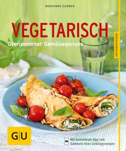 Vegetarisch von Zunner,  Marianne