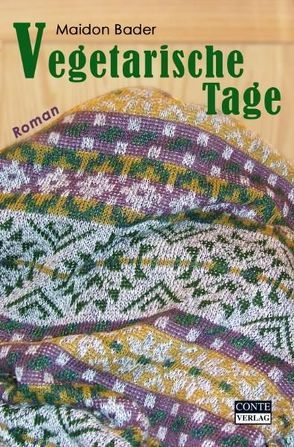 Vegetarische Tage von Bader,  Maidon