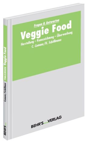 Veggie Food von Comans,  Dr. Clemens, Schöllmann,  Hildegard