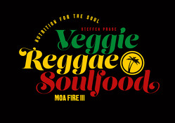 VEGGIE REGGAE SOULFOOD von Ganjaman,  Steve, Prase,  Steffen