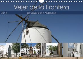 Vejer de la Frontera (Wandkalender 2018 DIN A4 quer) von Peter Wittkowsky,  Ralf