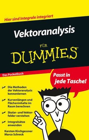 Vektoranalysis für Dummies. Das Pocketbuch von Kirchgessner,  Karsten, Schreck,  Marco