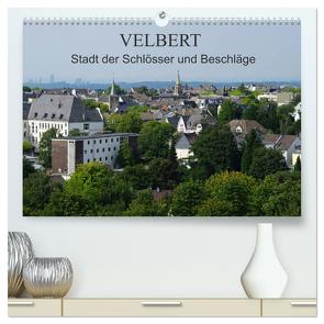 Velbert – Stadt der Schlösser und Beschläge (hochwertiger Premium Wandkalender 2024 DIN A2 quer), Kunstdruck in Hochglanz von Fröhlich,  Klaus