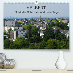 Velbert – Stadt der Schlösser und Beschläge (Premium, hochwertiger DIN A2 Wandkalender 2023, Kunstdruck in Hochglanz) von Fröhlich,  Klaus