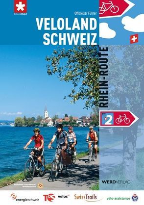 Veloland Schweiz 2: Rhein-Route von Stiftung SchweizMobil