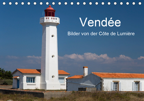 Vendée – Bilder von der Côte de Lumière (Tischkalender 2021 DIN A5 quer) von Benoît,  Etienne