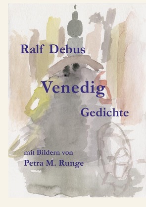 Venedig von Debus,  Ralf, Runge,  Petra Maria