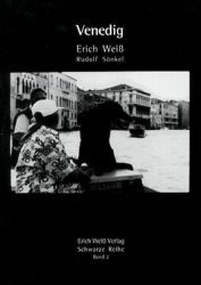 Venedig von Sünkel,  Rudolf, Weiß,  Erich