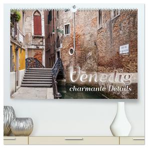 VENEDIG charmante Details (hochwertiger Premium Wandkalender 2024 DIN A2 quer), Kunstdruck in Hochglanz von Viola,  Melanie