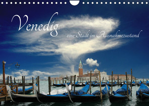 Venedig, eine Stadt im Ausnahmezustand (Wandkalender 2023 DIN A4 quer) von Rufotos