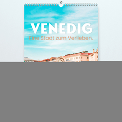 Venedig – Eine Stadt zum Verlieben. (hochwertiger Premium Wandkalender 2024 DIN A2 hoch), Kunstdruck in Hochglanz von Monkey,  Happy