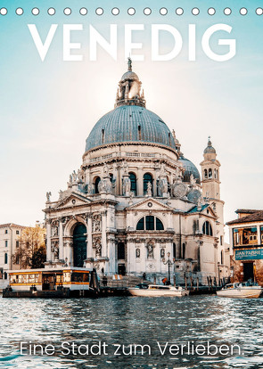 Venedig – Eine Stadt zum Verlieben. (Tischkalender 2023 DIN A5 hoch) von SF