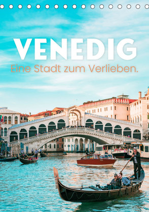 Venedig – Eine Stadt zum Verlieben. (Tischkalender 2024 DIN A5 hoch), CALVENDO Monatskalender von Monkey,  Happy