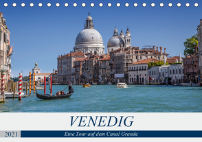 VENEDIG Eine Tour auf dem Canal Grande (Tischkalender 2021 DIN A5 quer) von Viola,  Melanie