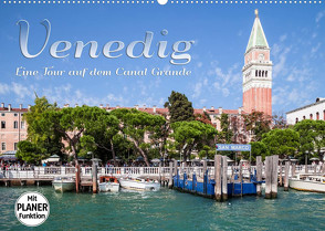 VENEDIG Eine Tour auf dem Canal Grande (Wandkalender 2023 DIN A2 quer) von Viola,  Melanie