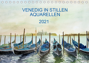 Venedig in stillen Aquarellen (Tischkalender 2021 DIN A5 quer) von Kraus,  Gerhard