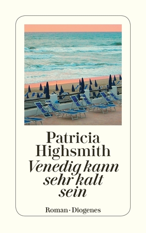 Venedig kann sehr kalt sein von Highsmith,  Patricia, Ingendaay,  Paul, Jendis,  Matthias