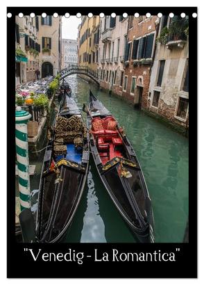 Venedig – La Romantica (Tischkalender 2024 DIN A5 hoch), CALVENDO Monatskalender von ChriSpa,  ChriSpa