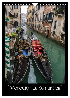 Venedig – La Romantica (Wandkalender 2024 DIN A4 hoch), CALVENDO Monatskalender von ChriSpa,  ChriSpa