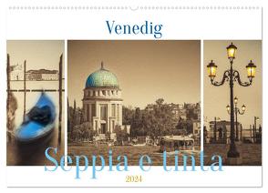 Venedig Seppia e tinta (Wandkalender 2024 DIN A2 quer), CALVENDO Monatskalender von Fuchs,  Sven