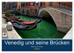 Venedig und seine Brücken (Wandkalender 2024 DIN A2 quer), CALVENDO Monatskalender von Mindt,  Joachim