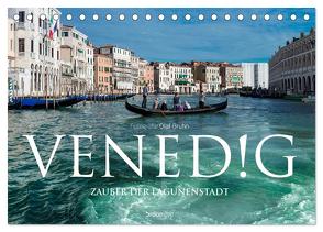 Venedig – Zauber der Lagunenstadt (Tischkalender 2024 DIN A5 quer), CALVENDO Monatskalender von Bruhn,  Olaf