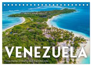 Venezuela – Eine Reise entlang der Karibikküste. (Tischkalender 2024 DIN A5 quer), CALVENDO Monatskalender von SF,  SF