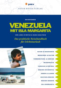 Venezuela mit Isla Margarita von O'Bryan,  Linda, Zaglitsch,  Hans