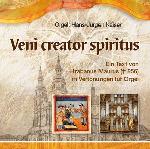 Veni creator spiritus von Hans-Jürgen,  Kaiser