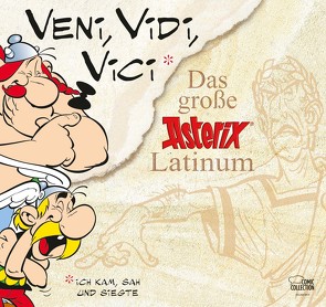 Veni, vidi, vici von Goscinny,  René, Penndorf,  Gudrun, Uderzo,  Albert