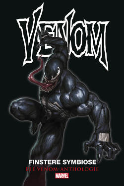 Venom Anthologie von Bagley,  Mark, Cates,  Donny, Cho,  Frank, Dodson,  Terry, Larsen,  Erik, McFarlane,  Todd, Medina,  Angel, Michelinie,  David, Millar,  Mark, Stegman,  Ryan, Thompson,  Robbie, Wells,  Zeb