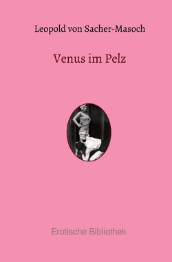 Venus im Pelz von von Sacher-Masoch,  Leopold