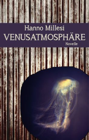 Venusatmosphäre von Millesi,  Hanno