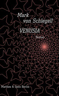 Venusia von Elson,  Simon, von Schlegell,  Mark