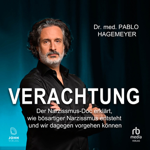 Verachtung von Hagemeyer,  Dr. med. Pablo, Wronka,  Oliver