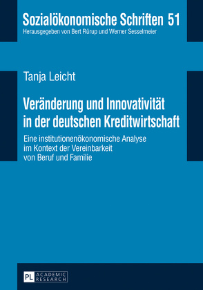 Veränderung und Innovativität in der deutschen Kreditwirtschaft von Leicht,  Tanja