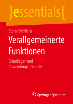 Verallgemeinerte Funktionen von Schäffler,  Stefan